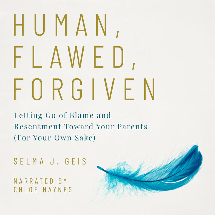 Human, Flawed, Forgiven