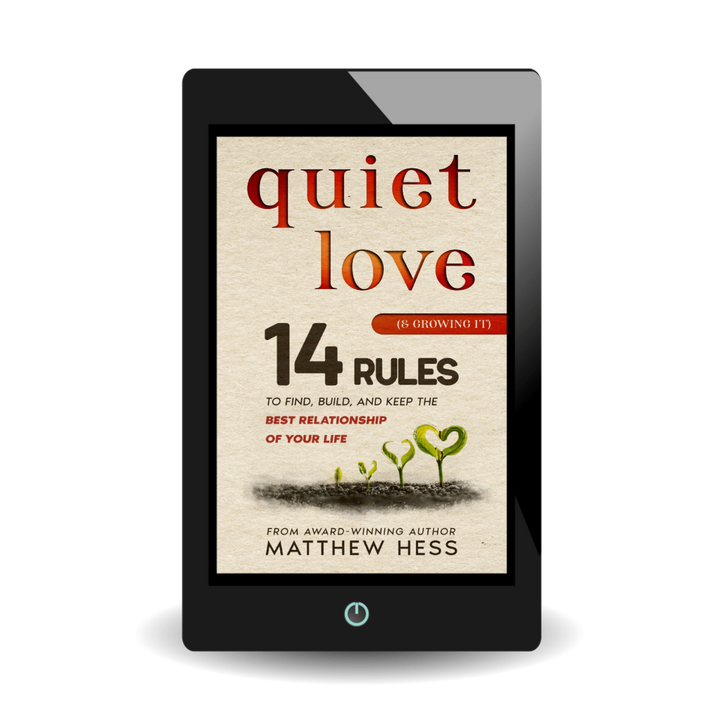 Quiet Love (& Growing It)