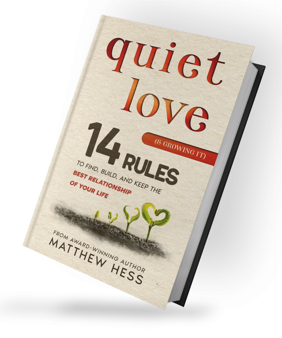 Quiet Love (& Growing It)