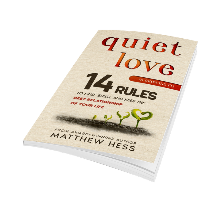 Quiet Love (& Growing It)