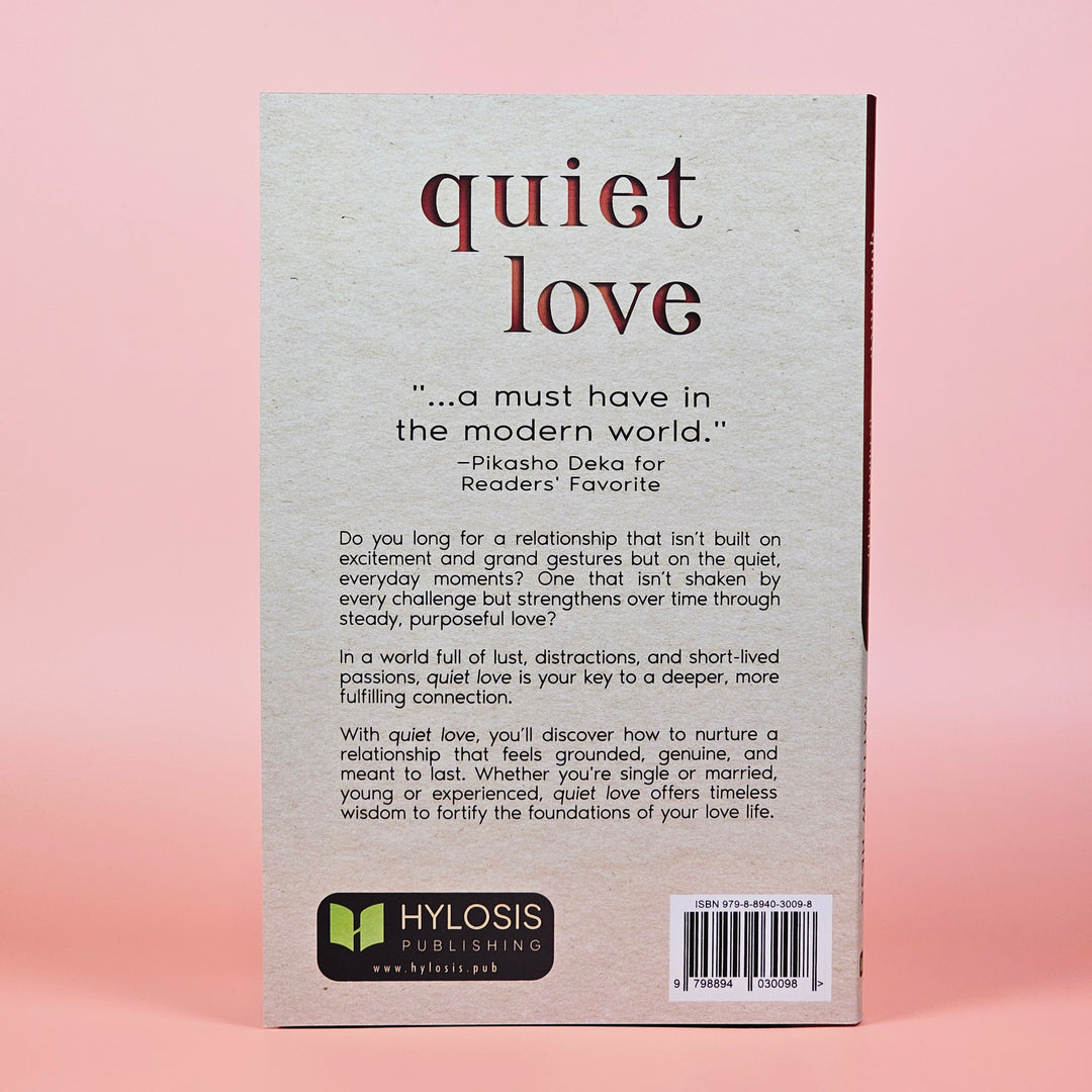 Quiet Love (& Growing It)