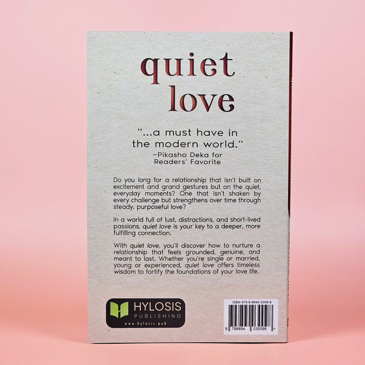 Quiet Love (& Growing It)
