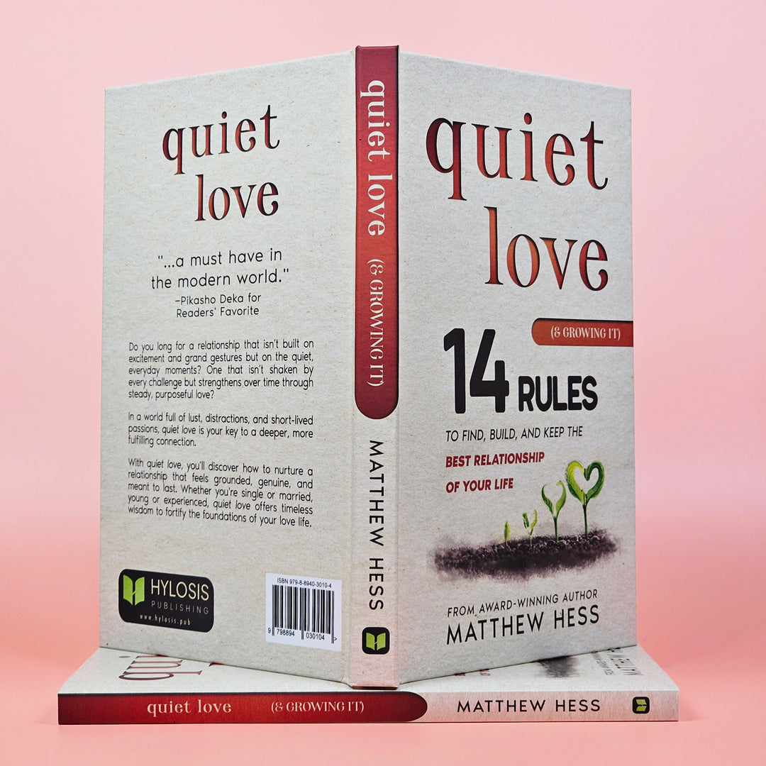 Quiet Love (& Growing It)