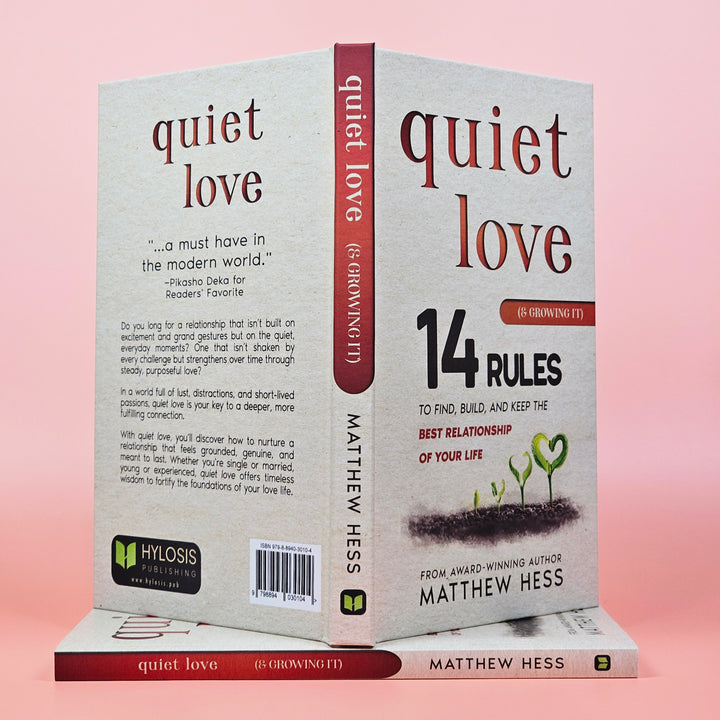 Quiet Love (& Growing It)