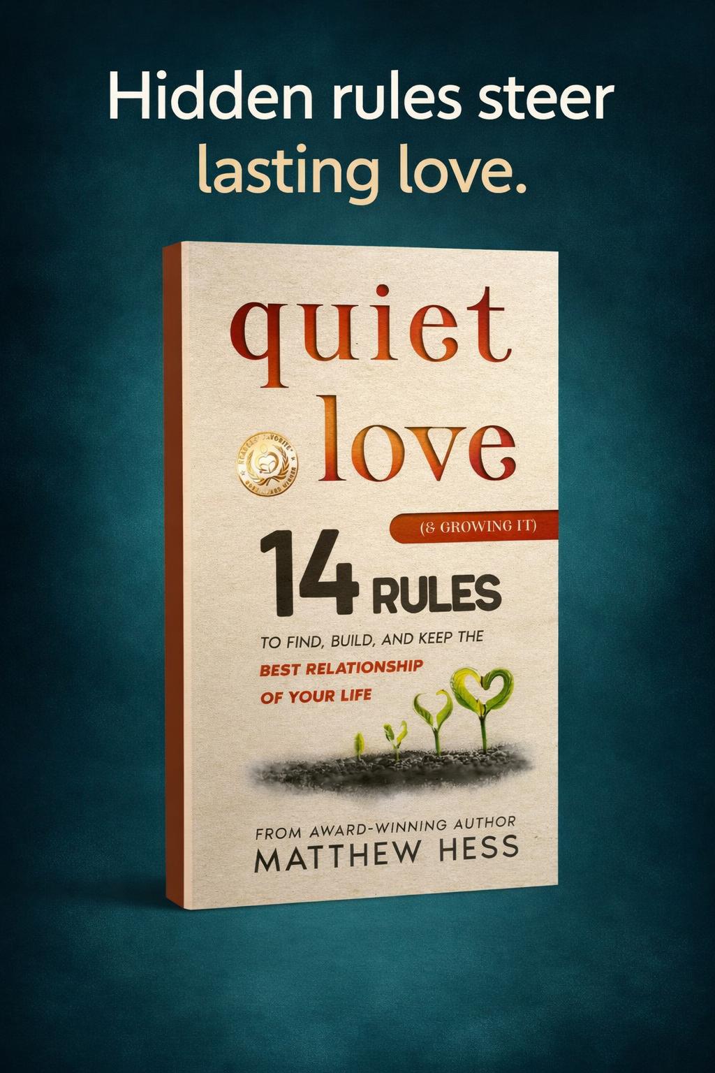 Quiet Love (& Growing It)